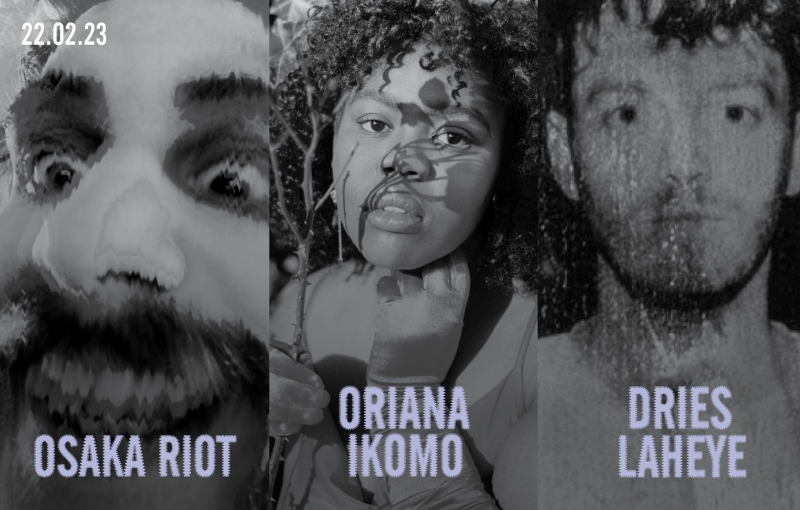 MOLD sessions: Osaka Riot, Oriana Ikomo & Dries Laheye